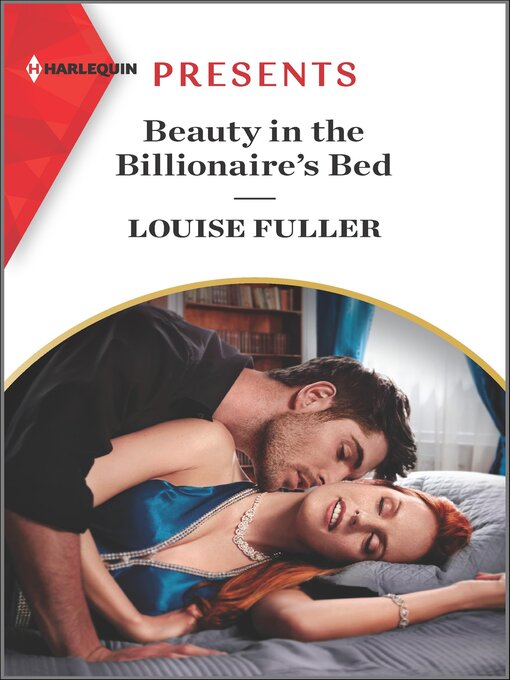 Title details for Beauty in the Billionaire's Bed by Louise Fuller - Wait list
